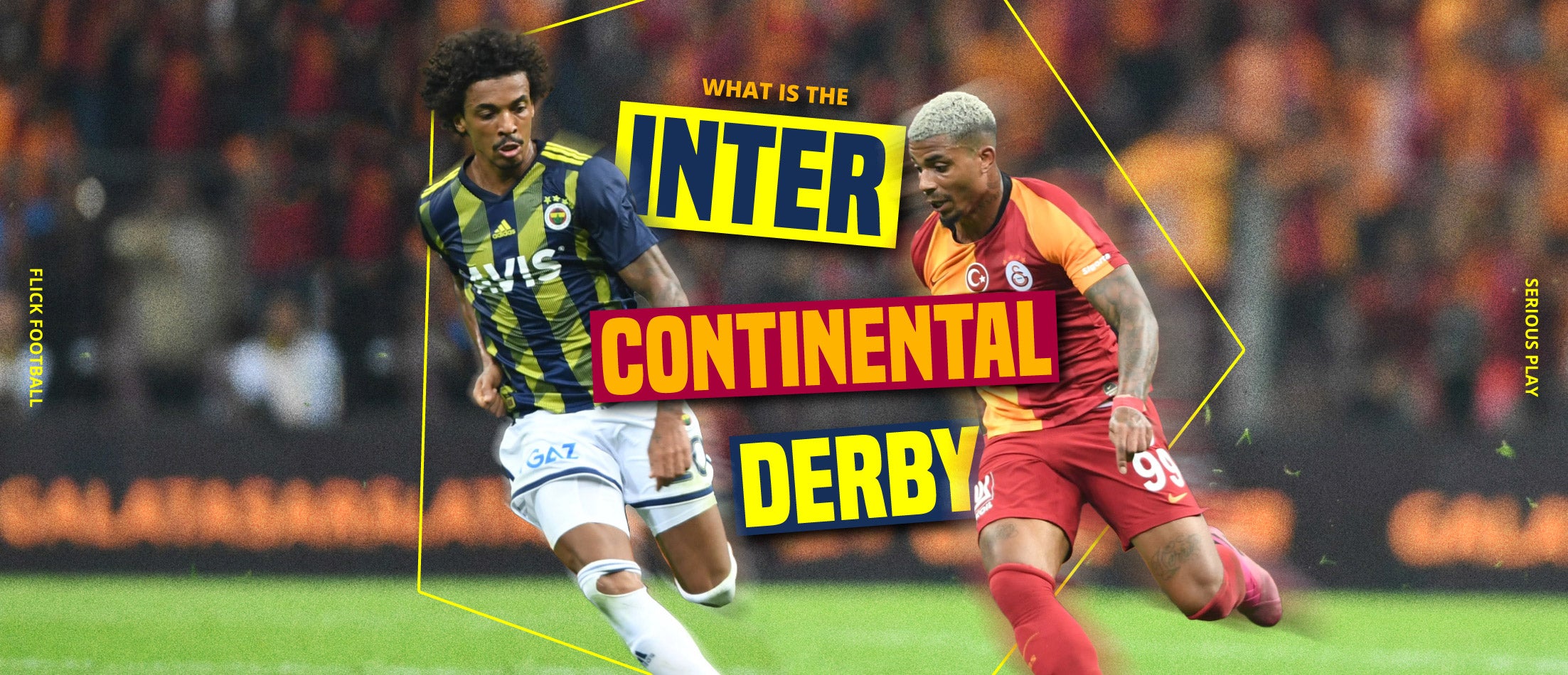 The Intercontinental Derby