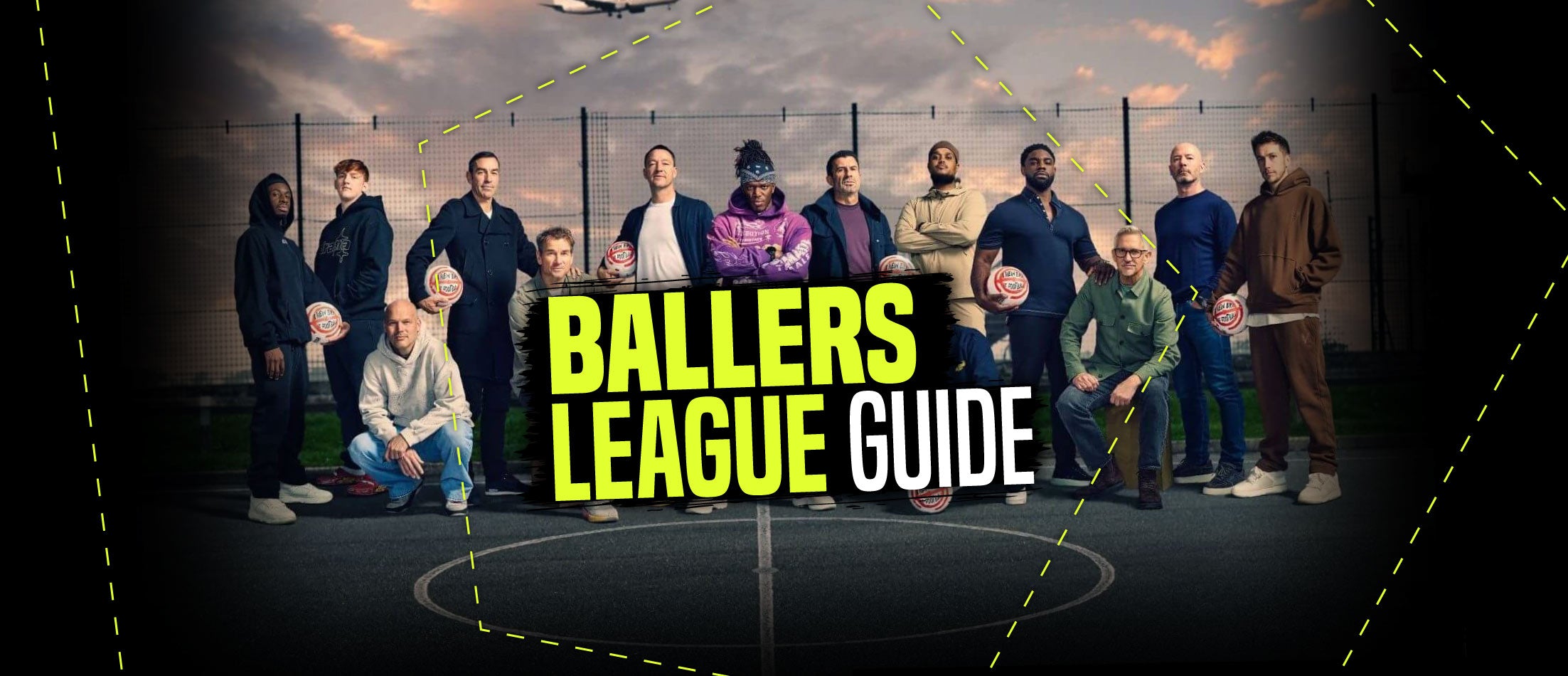 What is Baller League? The newest League explained Featuring KSI, Gary Lineker, Micah Richards and more football legends.