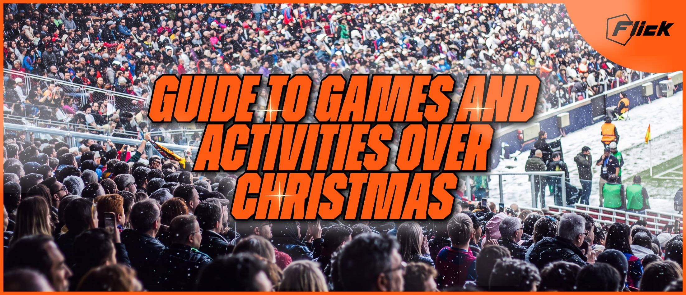 The Football Fans Guide to Activities and Games over the Christmas Holidays