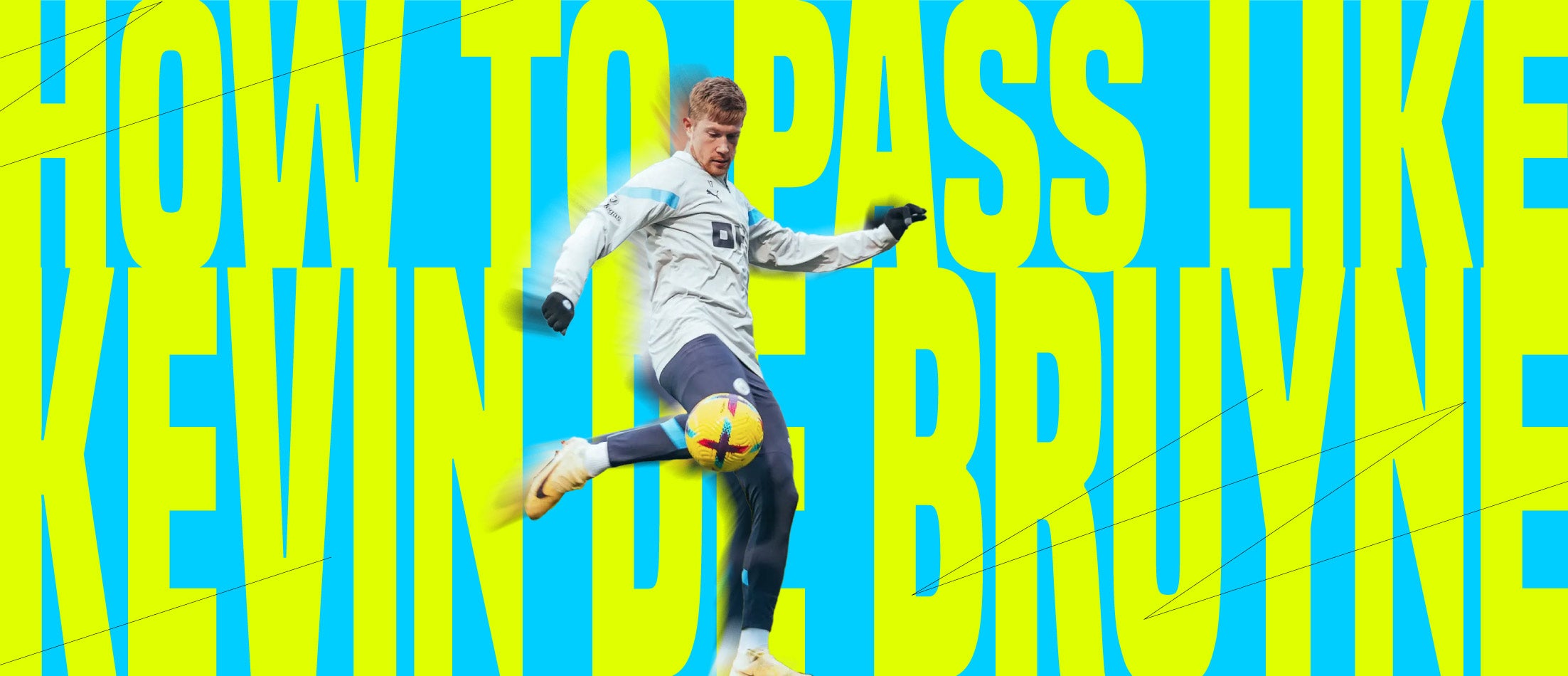 How to pass like Kevin De Bruyne