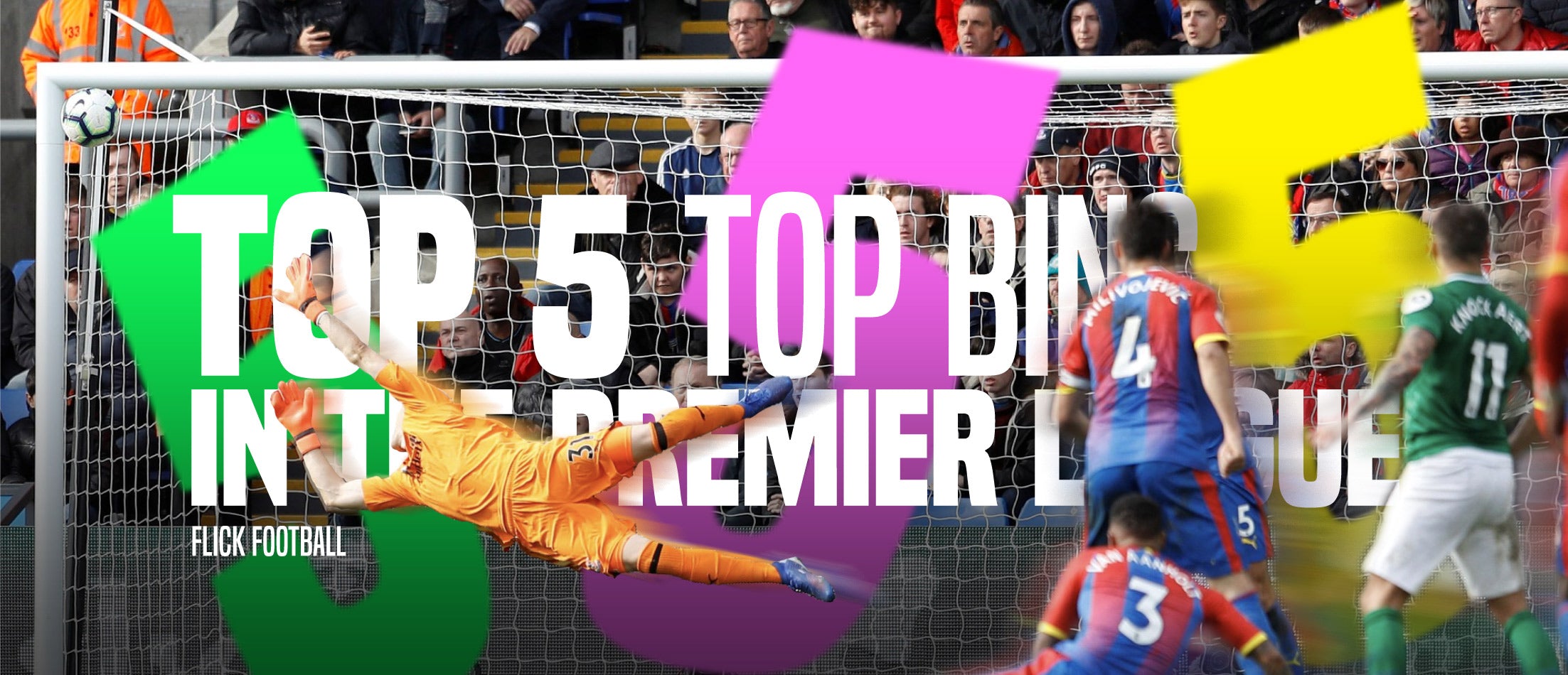 Top 5 Top Bins in the Premier League (Ranked)